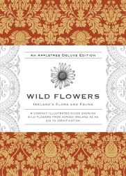 Appletree Deluxe Editions: Ireland's Flora & Fauna - Wild Flowers