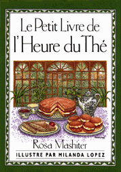 A Little Book of Afternoon Teas (French Edition)