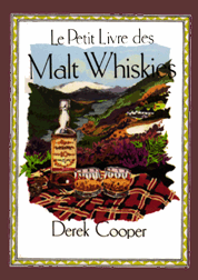 A Little Book of Malt Whiskies (French Edition)