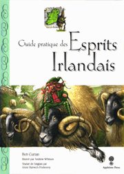 A Field Guide to Irish Fairies (French Edition)