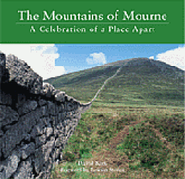 The Mountains of Mourne - A Celebration of a Place Apart (paperback)