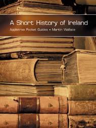  A Short History of Ireland (updated)