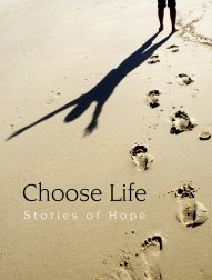 Choose Life  Stories of Hope and Faith