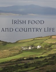 Irish Food and Country Life