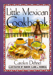 A Little Mexican Cookbook