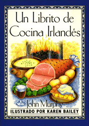A Little Irish Cookbook (Spanish Edition)