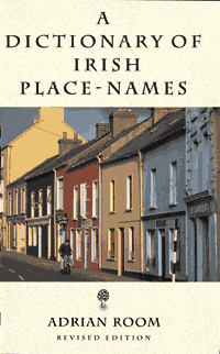 Dictionary Of Irish Place Names