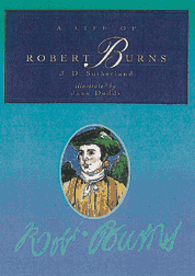 A Life of Robert Burns
