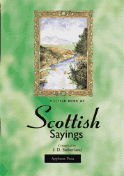 A Little Book of Scottish Sayings