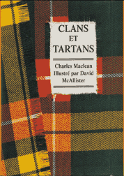 Clans and Tartans (French Edition)