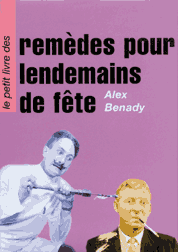 A Little Book of Hangover Cures (French Edition)