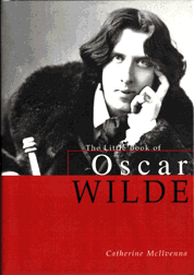 A Little Book of Oscar Wilde